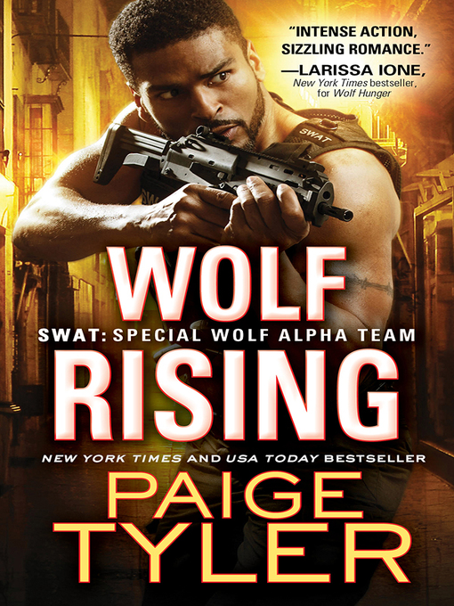 Title details for Wolf Rising by Paige Tyler - Available